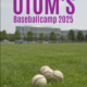 OTOM'S Baseballcamp 2025