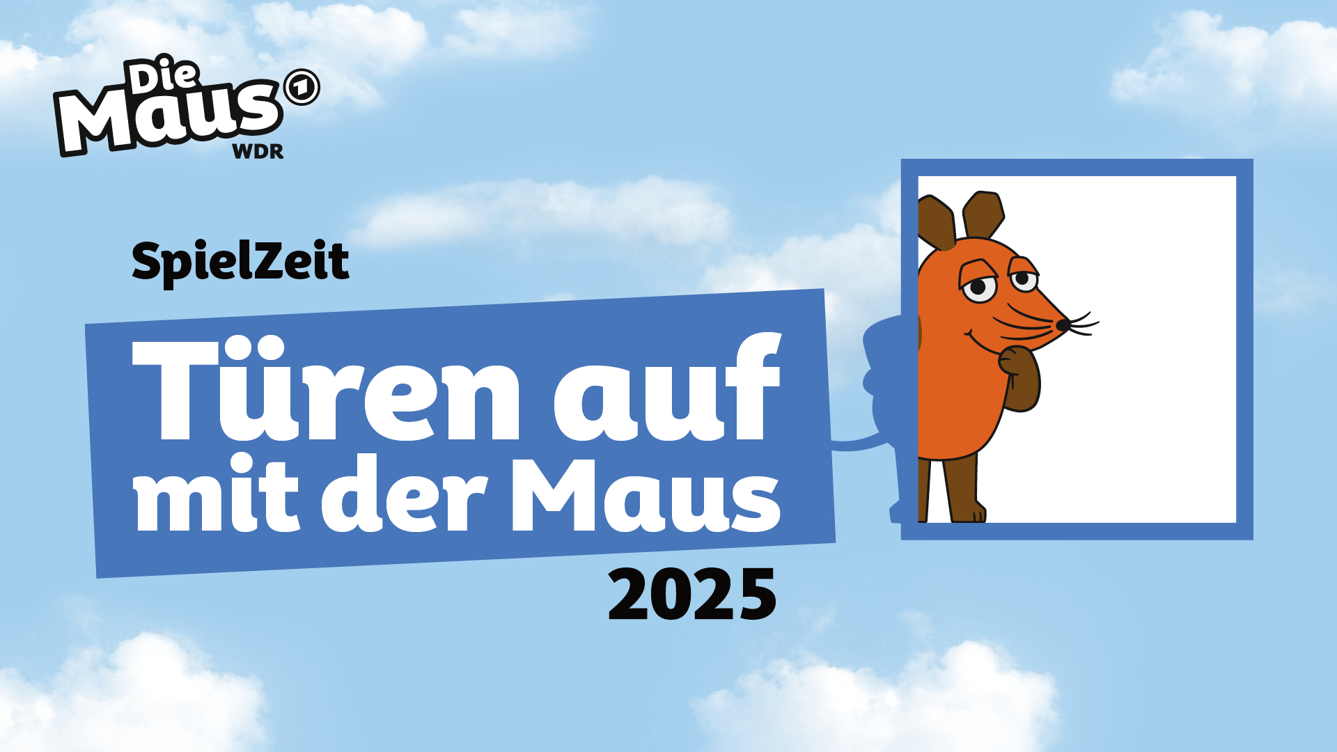 DieMaus Tueren auf mit der Maus 2025 Onlinebanner Quer